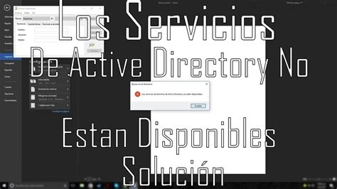 Los servicios de active directory no estan disponibles windows 10